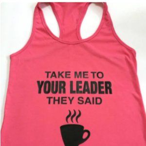 Take Me To Your Leader They Say Tank Or Tee Shirt, Coffee Tee Shirts And Tanks,